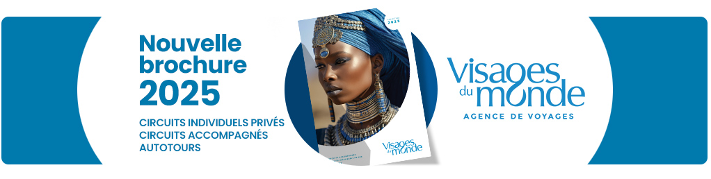 Découvrez la brochure Visages du Monde 2024